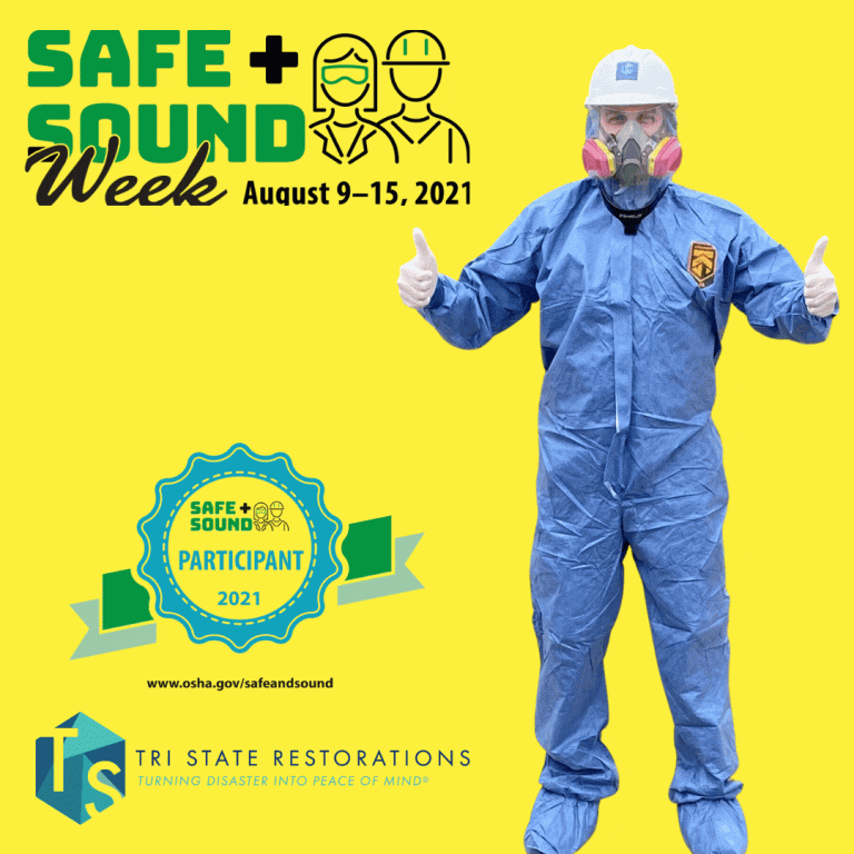 Tri State Restorations Participates in OSHA Safe + Sound Week; Aug 915