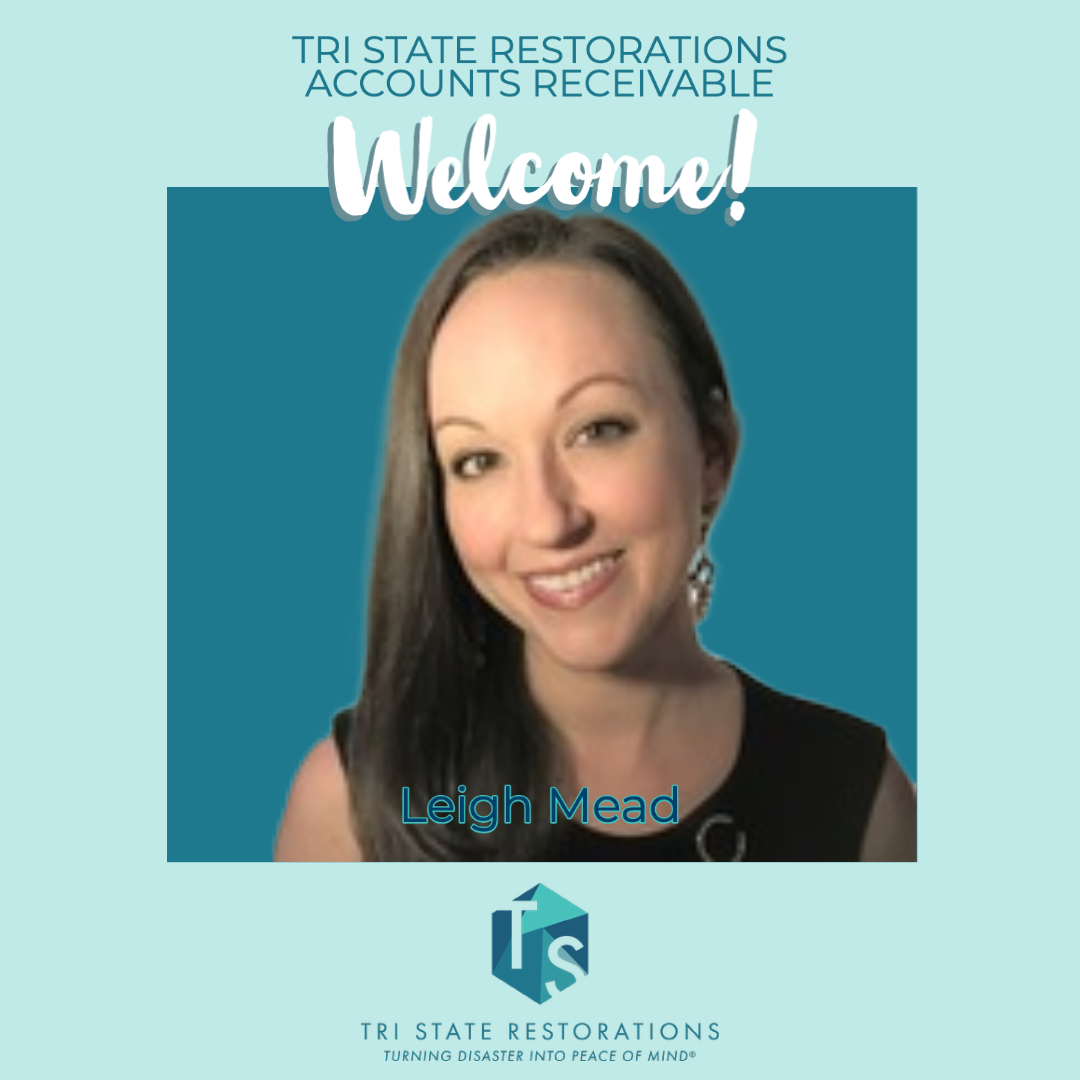 Meet Leigh Mead! Tri State Restorations Newest Accounts